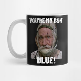 YOU'RE MY BOY BLUE Mug